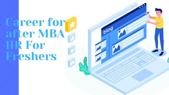 Job Oriented Courses after MBA HR For Freshers